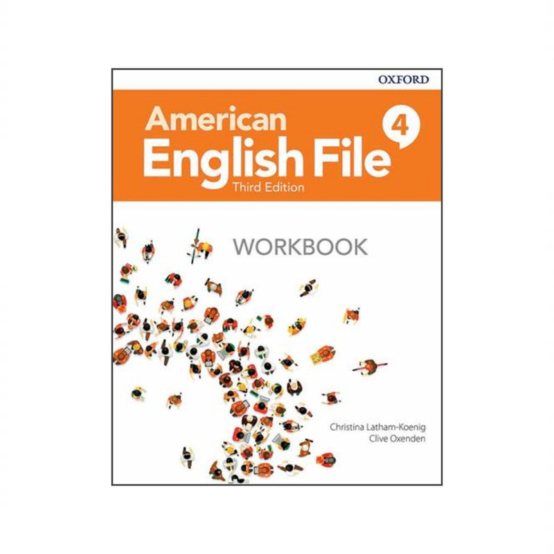 کتاب American English File 3rd 4 اثر جمعی از نویسندگان انتشارات اکسفورد کتاب American English File 3rd 4 اثر جمعی از نویسندگان انتشارات اکسفورد