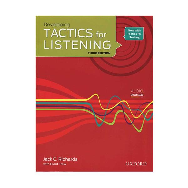 کتاب Tactics for Listening 3rd اثر Jack C. Richards انتشارات Oxford دو جلدی