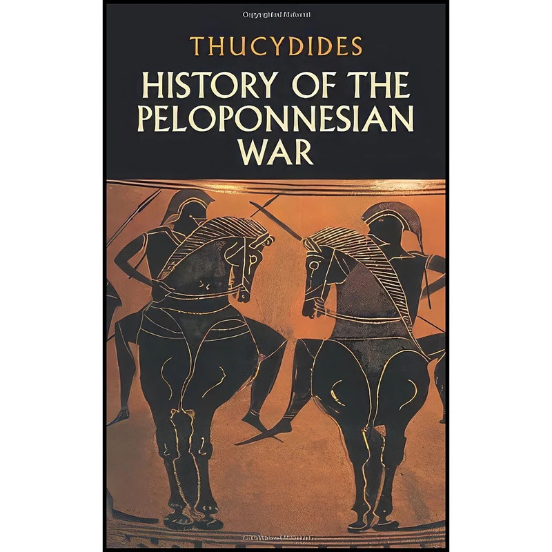 کتاب History of the Peloponnesian War اثر Thucydides and Richard Crawley انتشارات Dover Publications