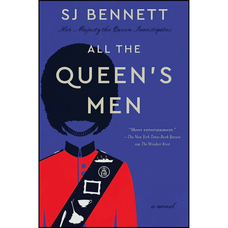 کتاب All the Queens Men اثر SJ Bennett انتشارات William Morrow 