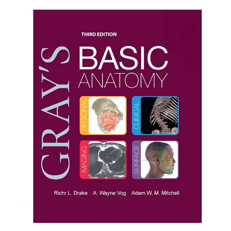 کتاب GRAY’S  BASIC  ANATOMY اثر جمعی از نویسندگان انتشارات نپتون