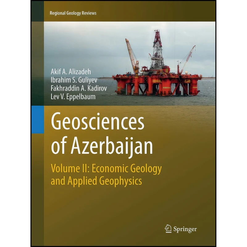 کتاب Geosciences of Azerbaijan اثر جمعي از نويسندگان انتشارات Springer
