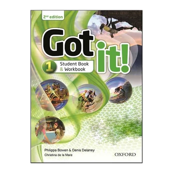 کتاب Got It 1 2nd اثر Philippa Bowen and Denis Delaney انتشارات OXFORD