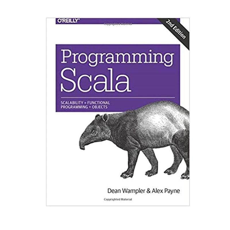 کتاب Programming Scala, 2nd Edition اثر Dean Wampler& Alex Payne انتشارات مؤلفین طلایی