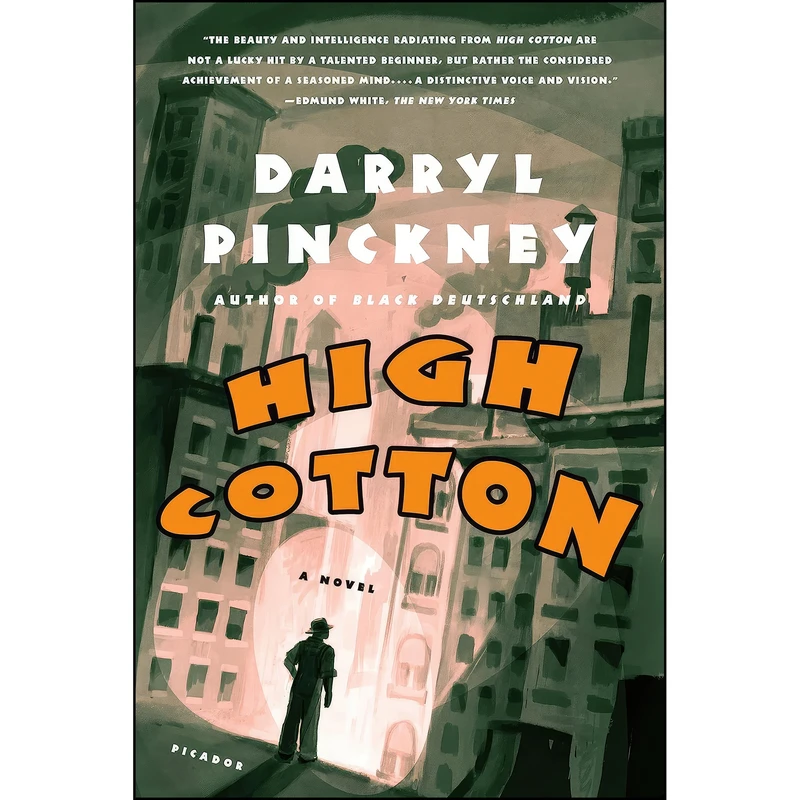 کتاب High Cotton اثر Darryl Pinckney انتشارات Picador