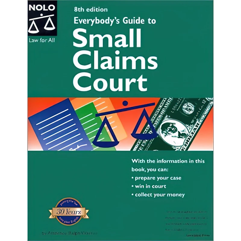 کتاب Everybody,s Guide to Small Claims Court اثر Robin Leonard and Emily Doskow Attorney انتشارات Nolo.com