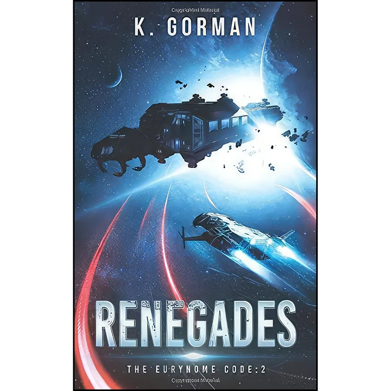 کتاب Renegades  اثر K. Gorman انتشارات تازه ها