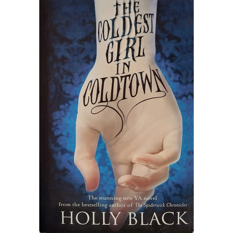 کتاب  The coldest girl in coldtown اثر Holly Black انتشارات معیار علم