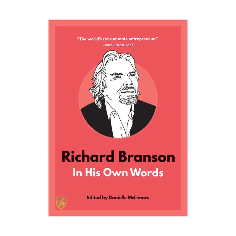 کتاب Richard Branson In His Own Words اثر Danielle McLimore انتشارات جنگل