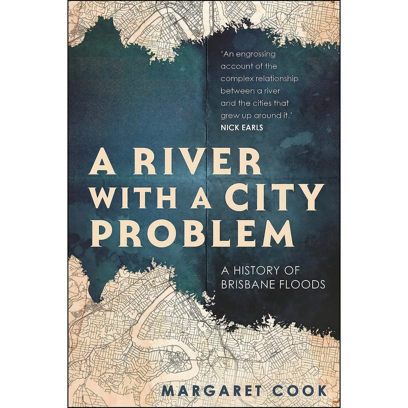 کتاب A River with a City Problem اثر Margaret Cook انتشارات University of Queensland Press
