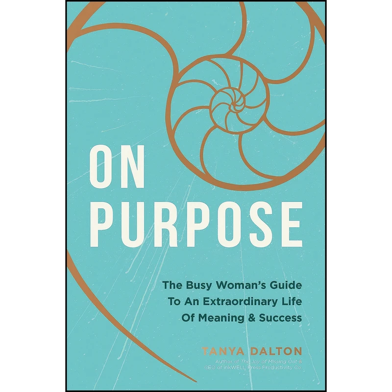 کتاب On Purpose اثر Tanya Dalton انتشارات Thomas Nelson
