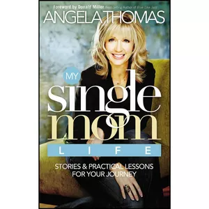 کتاب My Single Mom Life اثر Angela Thomas انتشارات Thomas Nelson