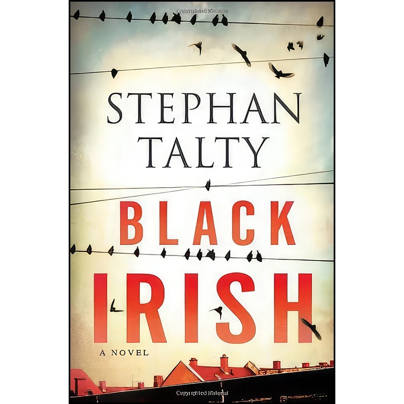کتاب Black Irish اثر Stephan Talty انتشارات Ballantine Books