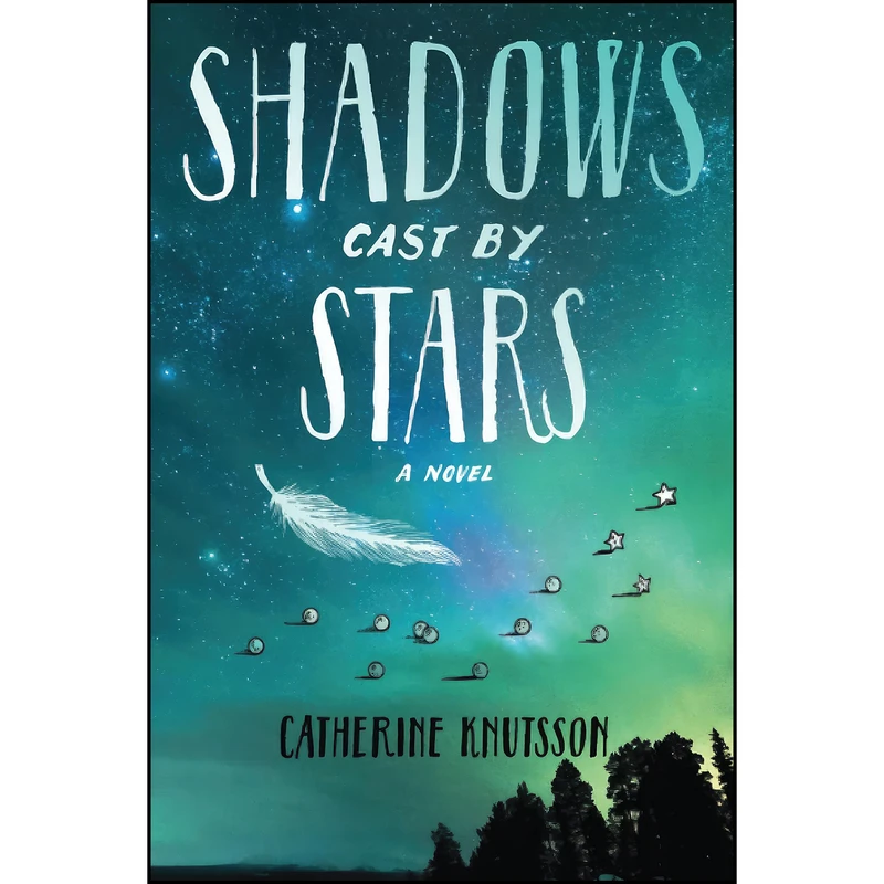 کتاب Shadows Cast by Stars اثر Catherine Knutsson انتشارات تازه ها