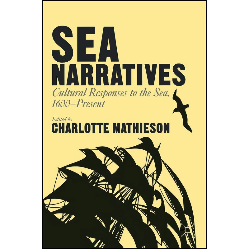 کتاب Sea Narratives اثر Charlotte Mathieson انتشارات Palgrave Macmillan