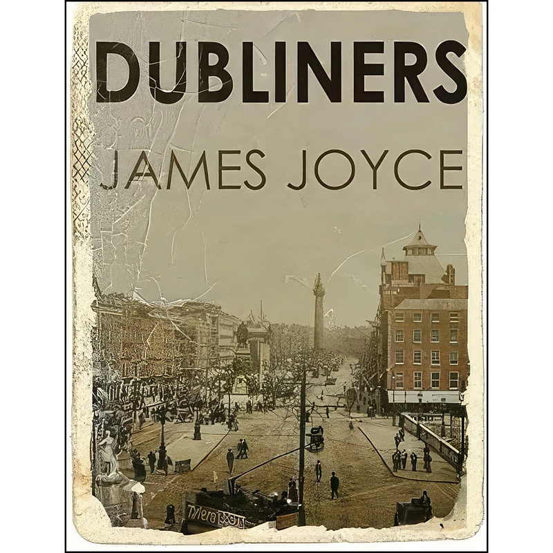 کتاب Dubliners by James Joyce اثر James Joyce انتشارات تازه ها