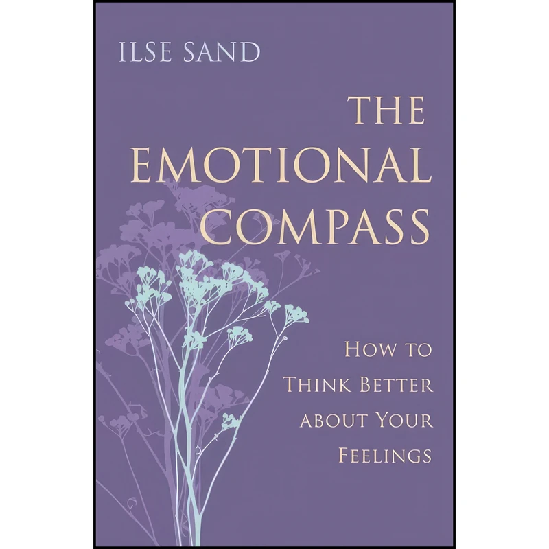 کتاب The Emotional Compass اثر Ilse Sand انتشارات Jessica Kingsley Publishers