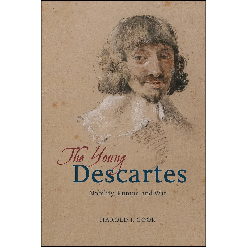 کتاب The Young Descartes اثر Professor Harold J. Cook انتشارات University of Chicago Press