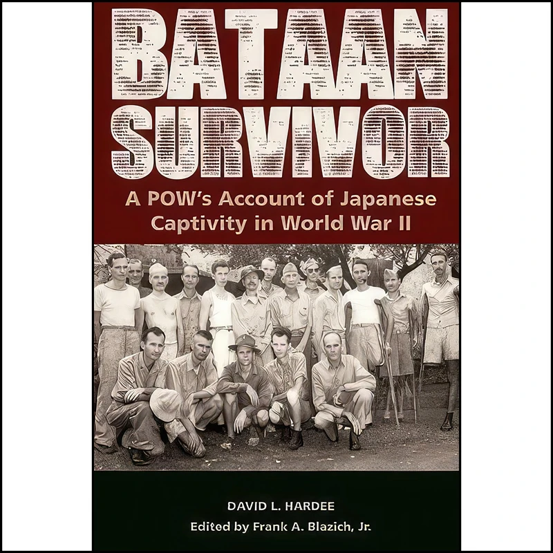 کتاب Bataan Survivor اثر جمعي از نويسندگان انتشارات University of Missouri