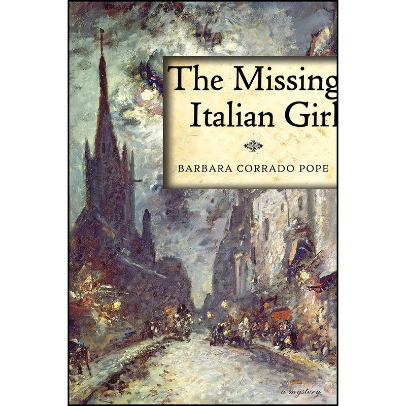 کتاب The Missing Italian Girl اثر Barbara Corrado Pope انتشارات Pegasus Crime