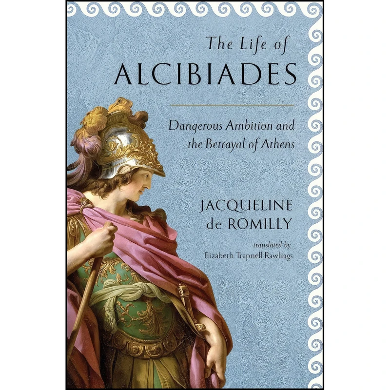 کتاب The Life of Alcibiades اثر جمعي از نويسندگان انتشارات Cornell University Press
