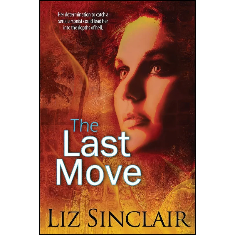 کتاب The Last Move اثر Liz Sinclair انتشارات Bell Bridge Books