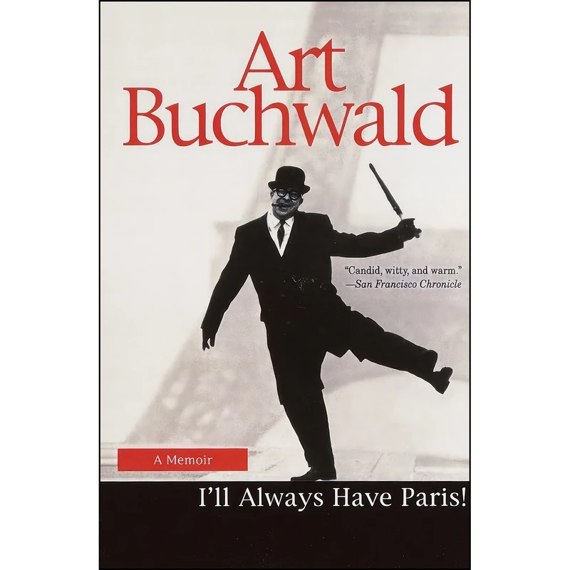 کتاب Ill Always Have Paris اثر Art Buchwald انتشارات Random House Publishing Group