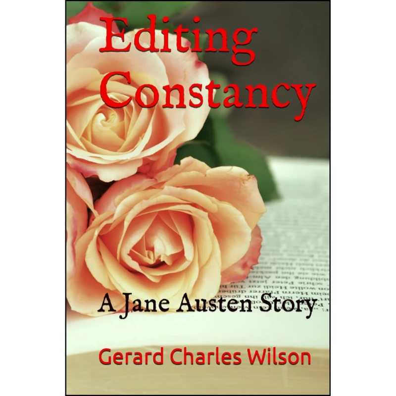 کتاب Editing Constancy اثر Gerard Charles Wilson انتشارات تازه ها