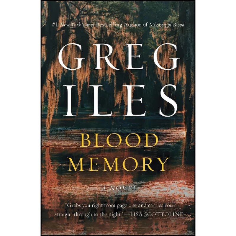 کتاب Blood Memory اثر Greg Iles انتشارات تازه ها