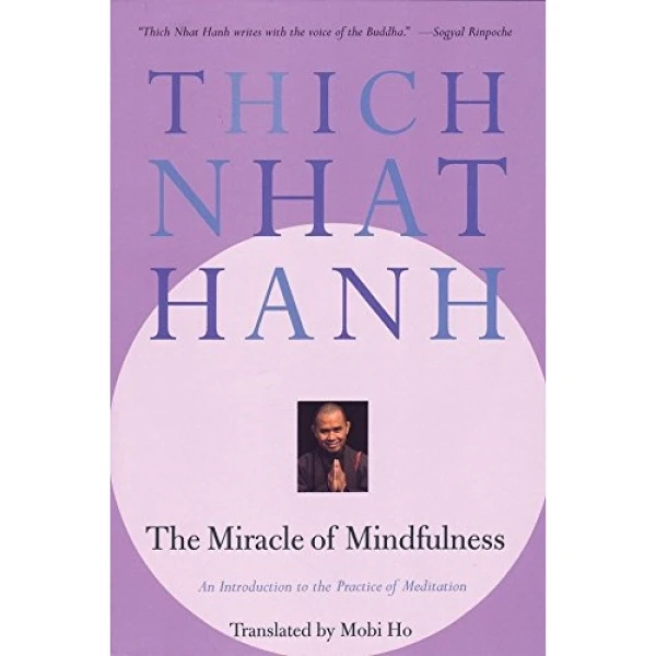 کتاب The Miracle of Mindfulness اثر Thich Nhat Hanh انتشارات Random House, Inc.