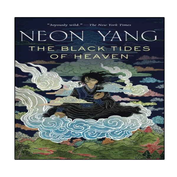 کتاب The Black Tides of Heaven اثر Neon Yang انتشارات نبض دانش