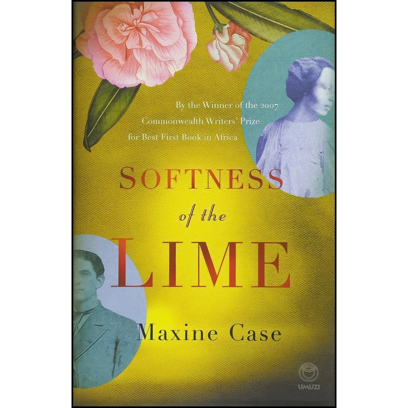 کتاب Softness of the Lime اثر Maxine Case انتشارات Penguin Random House South Africa