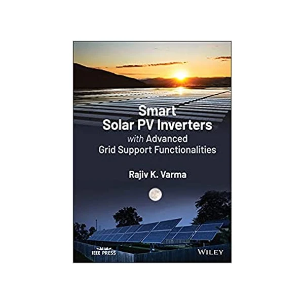 کتاب Smart Solar PV Inverters with Advanced Grid Support Functionalities اثر Rajiv K Varma انتشارات نبض دانش