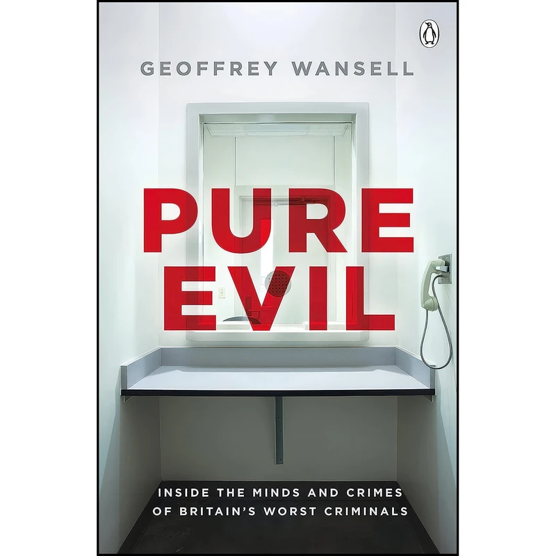 کتاب Pure Evil اثر Geoffrey Wansell انتشارات Penguin