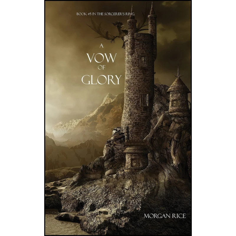 کتاب A Vow of Glory  اثر Morgan Rice انتشارات Morgan Rice