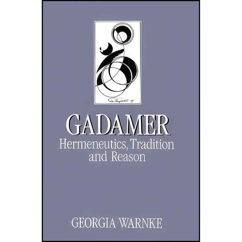 کتاب Gadamer اثر Georgia Warnke انتشارات Polity Press