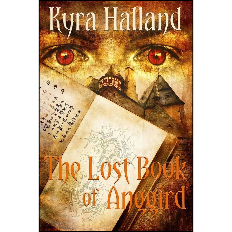 کتاب The Lost Book of Anggird اثر Kyra Halland انتشارات تازه ها