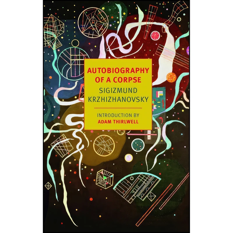 کتاب Autobiography of a Corpse  اثر جمعي از نويسندگان انتشارات NYRB Classics