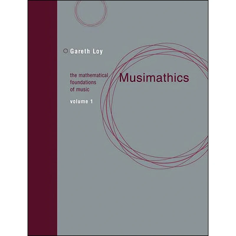 کتاب Musimathics, Volume 1 اثر Gareth Loy انتشارات The MIT Press