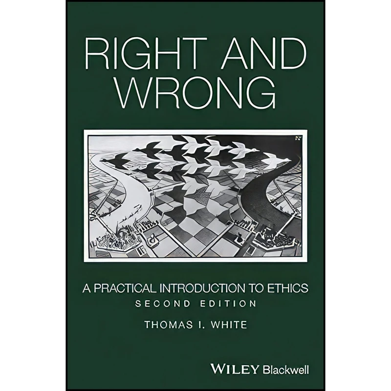 کتاب Right and Wrong اثر Thomas I. White انتشارات Wiley-Blackwell