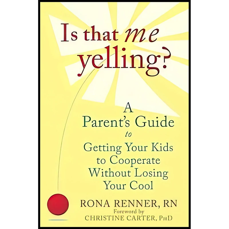 کتاب Is That Me Yelling? اثر جمعی از نویسندگان انتشارات New Harbinger Publications