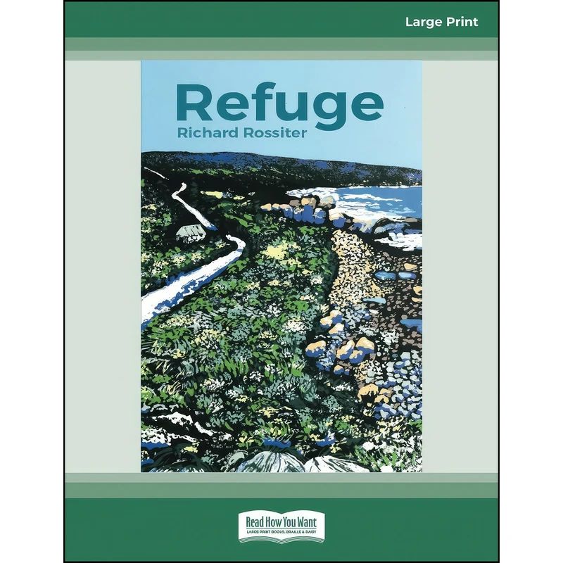 کتاب Refuge اثر Richard Rossiter انتشارات تازه ها