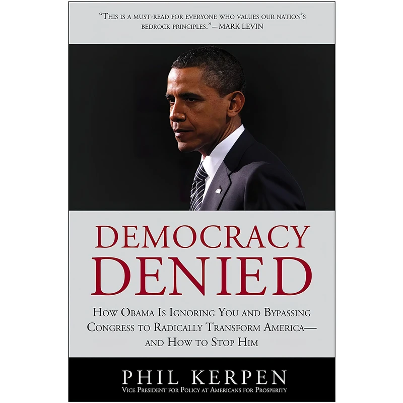 کتاب Democracy Denied اثر Phil Kerpen انتشارات BenBella Books