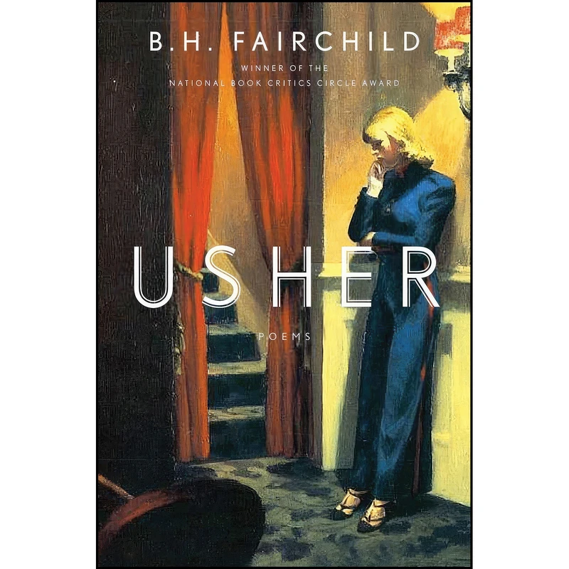 کتاب Usher اثر B. H. Fairchild انتشارات W. W. Norton Company