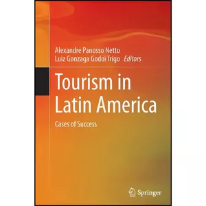 کتاب Tourism in Latin America اثر جمعي از نويسندگان انتشارات Springer