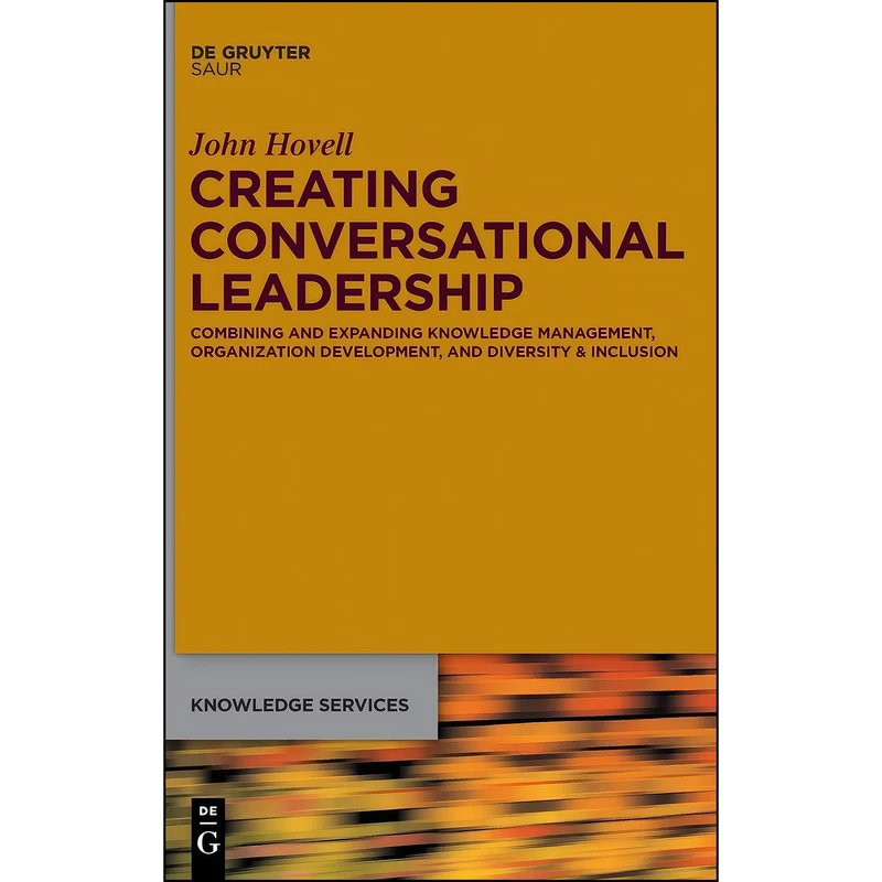 کتاب Conversational Leadership اثر Hovell and John انتشارات De Gruyter Saur