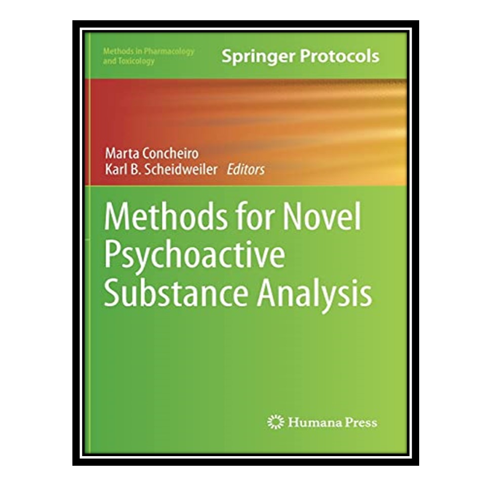 قیمت و خرید کتاب Methods For Novel Psychoactive Substance Analysis اثر ...