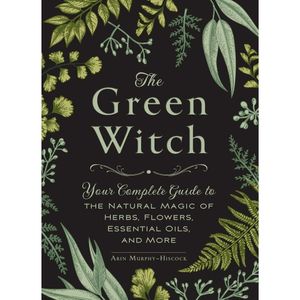 کتاب The Green Witch اثر Arin Murphy-Hiscock انتشارات Simon & Schuster, Inc