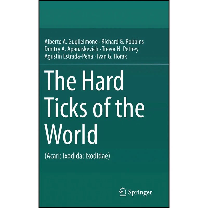 کتاب The Hard Ticks of the World اثر جمعي از نويسندگان انتشارات Springer