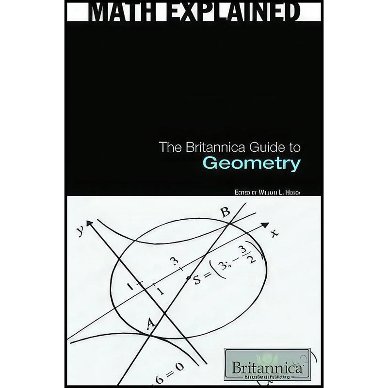 کتاب The Britannica Guide to Geometry  اثر William L. Hosch انتشارات Britannica Educational Pub